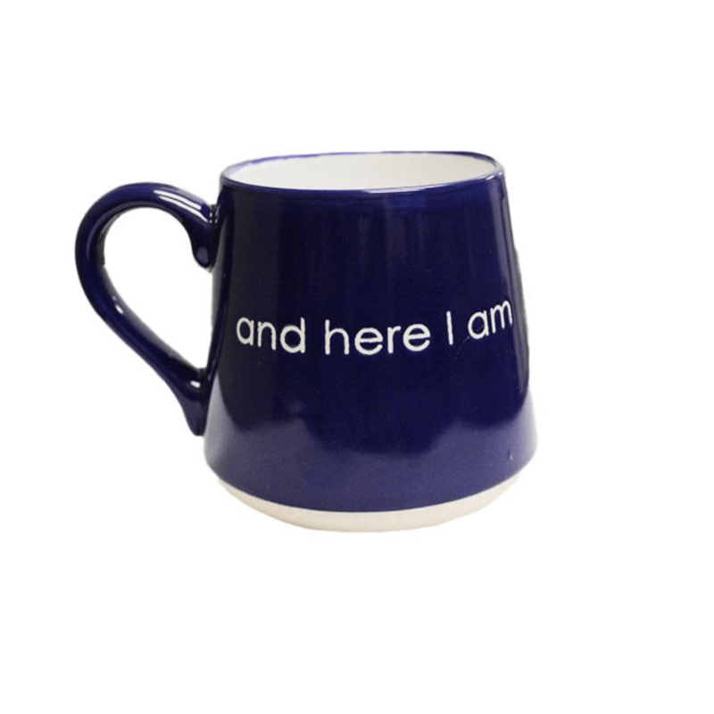 Here I Am Mug