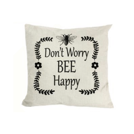 Don’t Worry Bee Happy Pillow