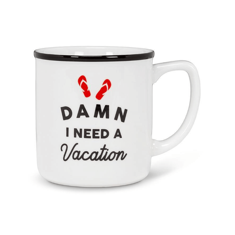 Need a Vacation Text Mug