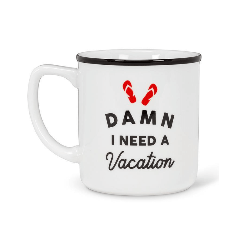 Need a Vacation Text Mug